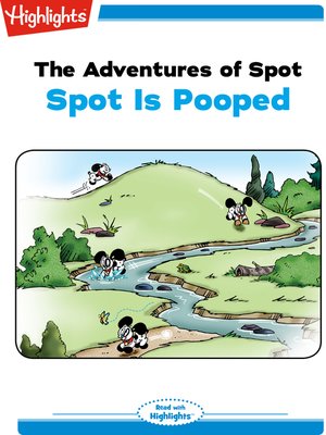 cover image of The Adventures of Spot: Spot Is Pooped